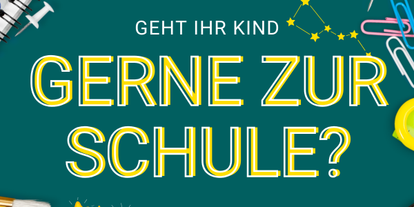 Gerne in die Schule gehen: 5 Dinge, die Eltern konkret tun können
